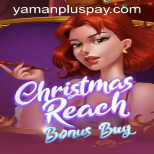 Unlocking the Festive Thrills of ChristmasReachBonusBuy