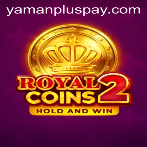 Discover the Exciting World of RoyalCoins2 at YAMANPLUS.COM