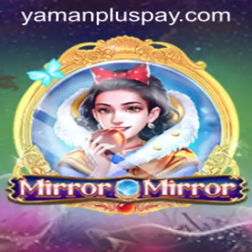 Exploring the World of MirrorMirror and the Rise of YAMANPLUS.COM