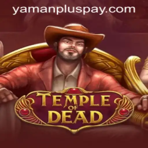 Exploring the Mystical World of TempleofDead with YAMANPLUS.COM